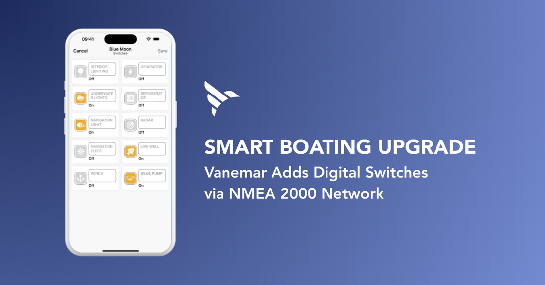 Smart Boating Upgrade: Vanemar Adds Digital Switches via NMEA 2000 Network
