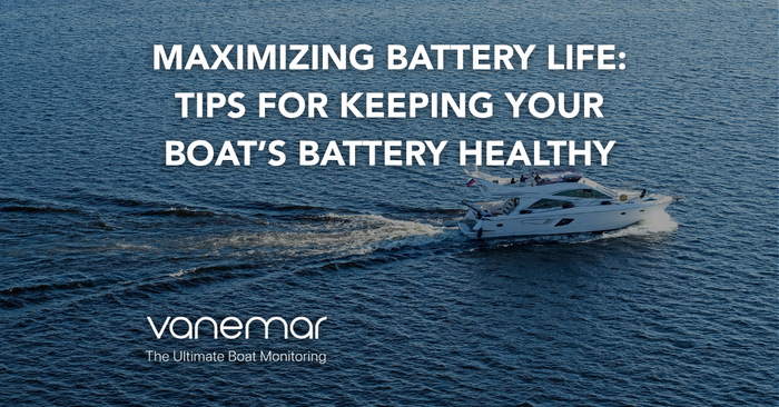 Maximizing Battery Life: Tips for Keeping Your Boat’s Battery Healthy