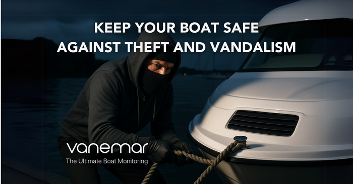 Keep Your Boat Safe Against Theft and Vandalism