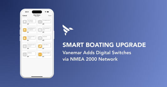 Smart Boating Upgrade: Vanemar Adds Digital Switches via NMEA 2000 Network