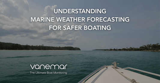 Understanding Marine Weather Forecasting for Safer Boating